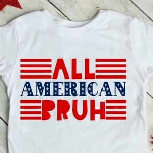 COPY - All AMERICAN Bruh Original